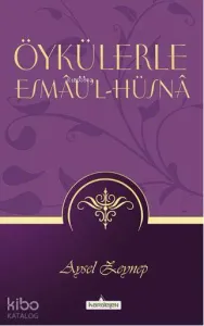 Öykülerle Esmaü'l Hüsna