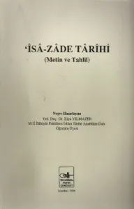 İsa-Zade Tarihi (Metin ve Tahlil)