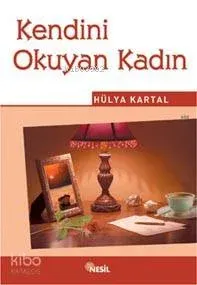 Kendini Okuyan Kadın