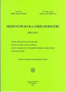 Medeni Hukuka Giriş Dersleri