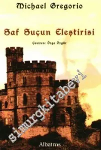 Saf Suçun Eleştirisi -