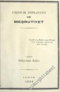 Firzovik Toplantısı ve Meşrutiyet -