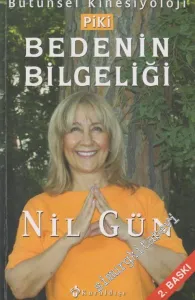 Piki Bedenin Bilgeliği: Bütünsel Kinesiyoloji -         2021