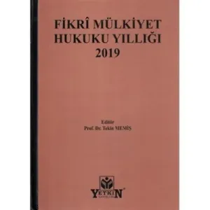 Fikrî Mülkiyet Hukuku Yıllığı 2019