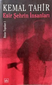 Esir Şehrin İnsanları