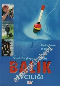 Yeni Başlayanlar İçin Balık Avcılığı -