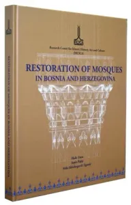 Restoration of Mosques in Bosnia and Herzegovina