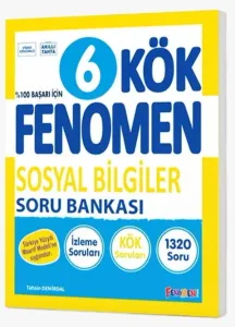 Fenomen Okul Yayınları 6. Sınıf Sosyal Bilgiler Kök Soru Bankası