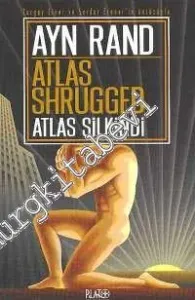 Atlas Silkindi = Atlas Shrugged -