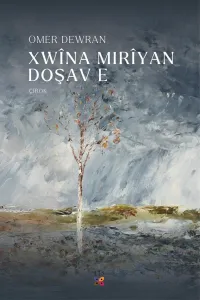 XWÎNA MIRÎYAN DOŞAV E