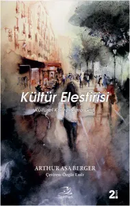 Kültür Eleştirisi; Kültürel Kavramlara Giriş