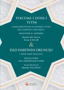 Tercüme-i Dürr-i Yetîm Ve Dâd Harfinin Okunuşu