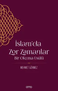 İslam'da Zor Zamanlar