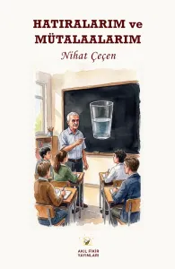 HATIRALARIM ve MÜTAALARIM