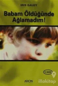 Babam Öldüğünde Ağlamadım