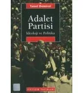 Adalet Partisi: İdeoloji ve Politika