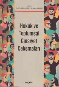 Hukuk ve Toplumsal Cinsiyet Çalışmaları