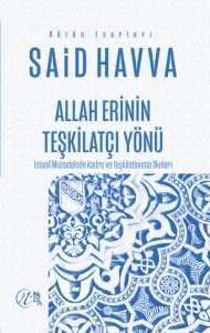 Allah Erinin Teşkilatçı Yönü