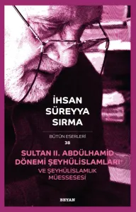 Sultan II. Abdülhamid Dönemi, Şeyhülislâmları ve Şeyhülislâmlık Müessesesi