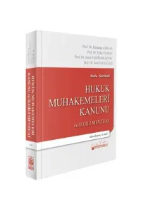 Hukuk Muhakemeleri Kanunu ve İlgili Mevzuat