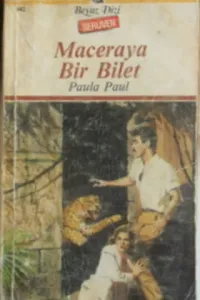 Maceraya Bir Bilet - 442 (Serüven)