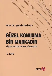 Güzel Konuşma Bir Markadır