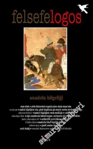 Felsefelogos Dergisi  2021 / 1: Anadolu Bilgeliği - Sayı: 76