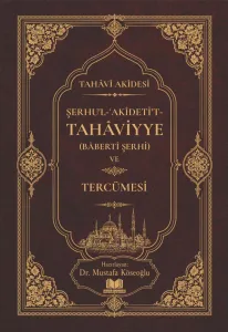 Şerhul Akidetüt Tahaviyye Tercümesi