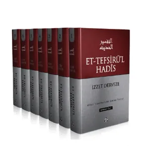 Et-Tefsirü'l Hadîs (7 Cilt); Nûzul Sırasına Göre Kur'an Tefsiri