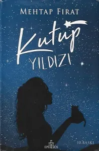 Kutup Yıldızı 1 - Ciltli Kitap