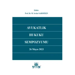 Avukatlık Hukuku Sempozyumu