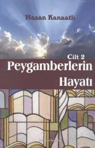 Peygamberlerin Hayatı - Cilt 2