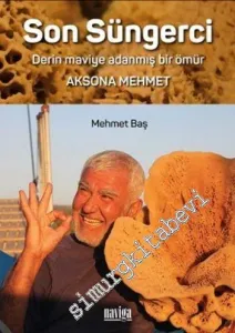 Son Süngerci - Aksona Mehmet: Derin Maviye Adanmış Bir Ömür -         2025