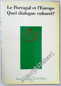Le Portugal et l'Europe : Quel Dialogue Cculturel -        1989