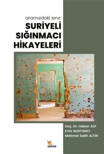 Suriyeli Sığınmacı Hikayeleri