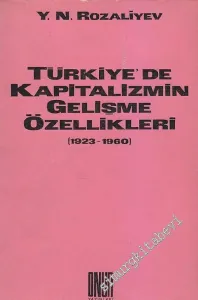 Türkiye'de Kapitalizmin Gelişme Özellikleri 1923 - 1960 -        1978