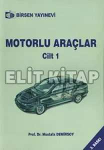 Motorlu Araçlar Cilt: 1