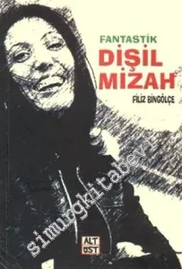 Fantastik Dişil Mizah -
