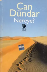 Nereye?