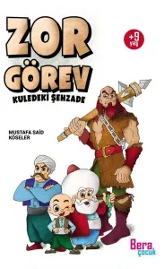 Zor Görev ;Kuledeki Şehzade