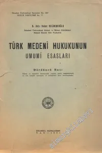 Türk Medeni Hukukunun Umumi Esasları -
