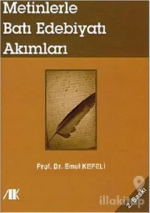 Metinlerle Batı Edebiyatı Akımları