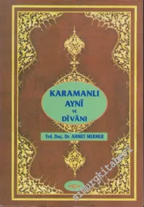 Karamanlı Ayni ve Divanı -