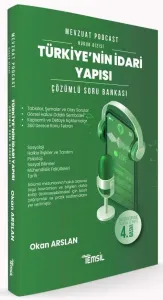 Türkiye'nin İdari Yapısı Mevzuat Podcast Soru Bankası Çözümlü