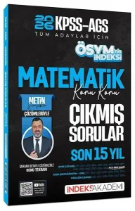İndeks Akademi 2026 KPSS MEB-AGS Matematik ÖSYM nin İndeksi Çıkmış Sorular Son 15 Yıl Konu Konu Çözümlü