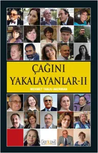 Çağını Yakalayanlar 2