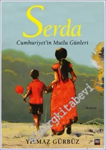 Serda : Cumhuriyet'in Mutlu Günleri -         2022