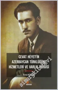 Cevat Heyet'in Azerbaycan Türklüğüne Hizmetleri ve Varlık Dergisi -         2020
