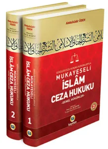 Seküler Ceza Hukuku Kurumlarıyla Mukayeseli İslam Ceza Hukuku (2 Cilt Takım) (Ciltli)