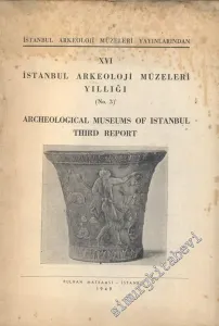 İstanbul Arkeoloji Müzeleri Yıllığı 3 = Annual of the Archaeological Museums of Istanbul 3 -        1949